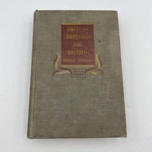 Vintage American Composition and Rhetoric by Donald Davidson 1947 HC